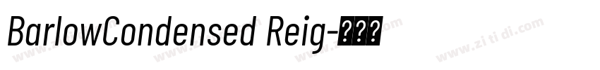 BarlowCondensed Reig字体转换 BarlowCondensed Reig字体转换
